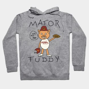 Major Tuddy Hoodie